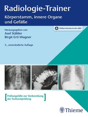 cover image of Radiologie-Trainer Körperstamm, innere Organe und Gefäße